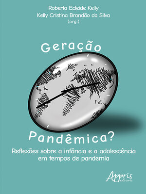 cover image of Geração Pandêmica? Reflexões Sobre a Infância e a Adolescência em Tempos de Pandemia